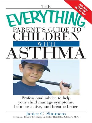 cover image of The Everything Parent's Guide to Children with Asthma